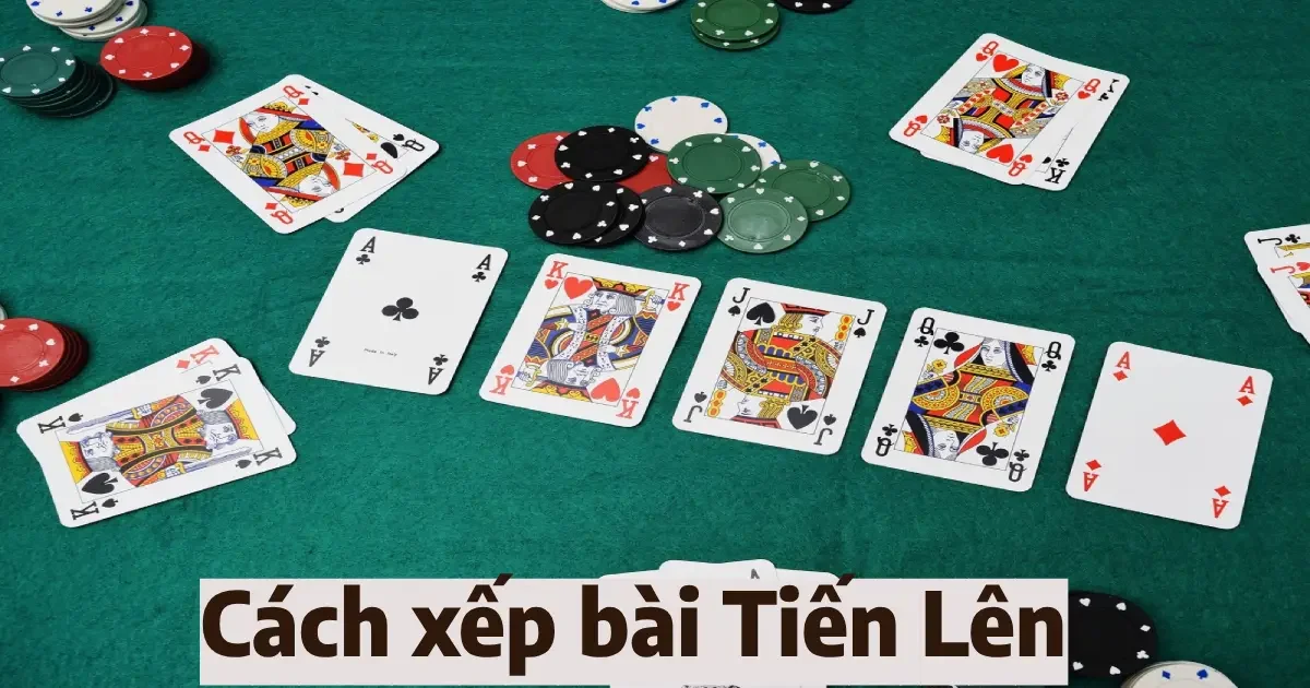 cach xep bai tien len 5